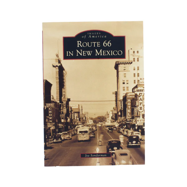 Route 66 in New Mexico (Images of America)
