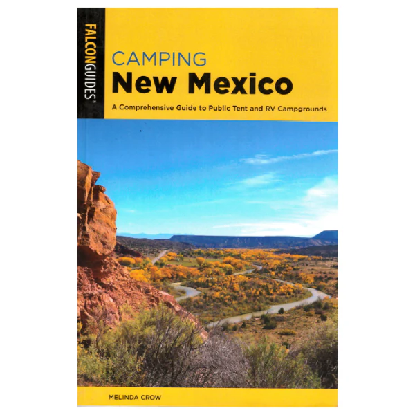 Camping New Mexico (3rd Edition)