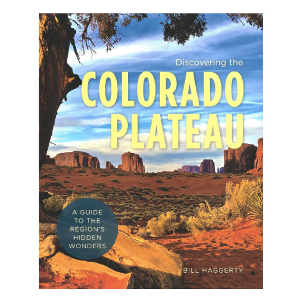 Discovering the Colorado Plateau