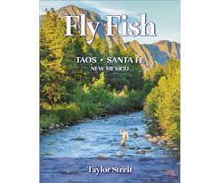 Fly Fish  Taos - Santa Fe NM - Image 2