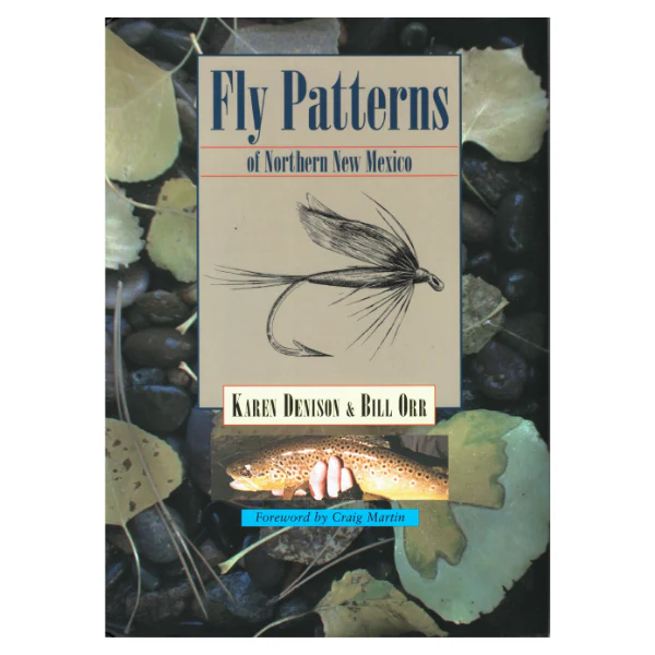 Fly Patterns of Northern New Mexico
