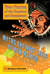 Myths and Mysteries of New Mexico - Image 2