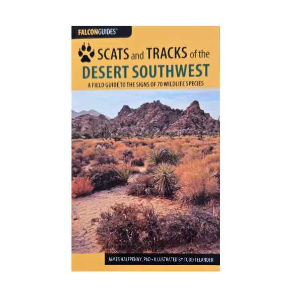 Scats and Tracks of the Desert Southwest