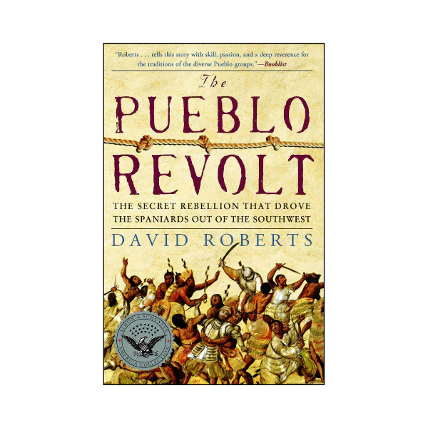 The Pueblo Revolt