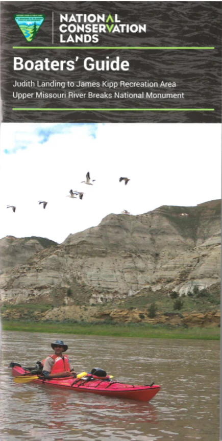 Boater's Guide: Upper Missouri River Breaks (MT) - Judith Landing to James Kipp Recreation Area - 2017 - Image 2
